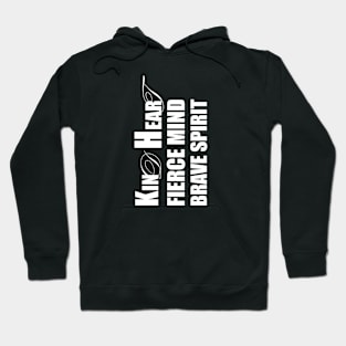 Kind heart, fierce mind, brave spirit Hoodie